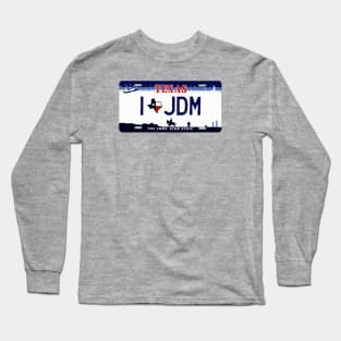 Texas JDM Love Long Sleeve T-Shirt